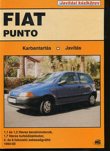 Fiat Punto 1984-tl - Karbantarts, javts