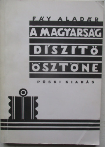 Fy Aladr - A magyarsg dszt sztne