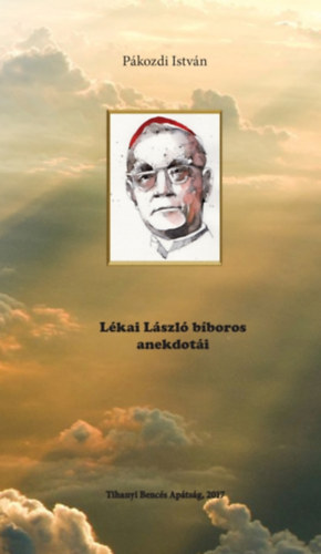Pkozdi Istvn /szerk./ - Lkai Lszl bboros anekdoti