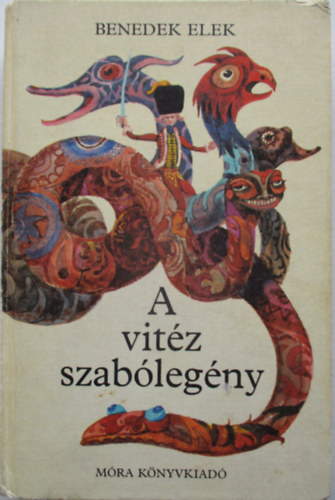 Benedek Elek - A vitz szablegny