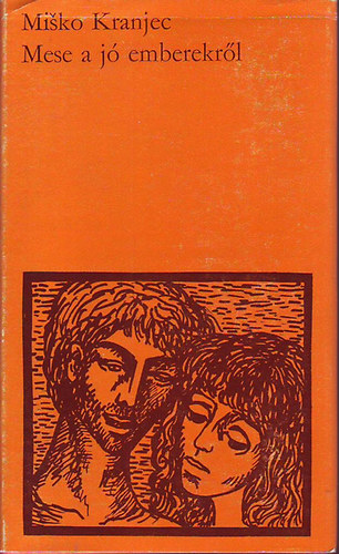 Misko Kranjec - Mese a j� emberekr�l