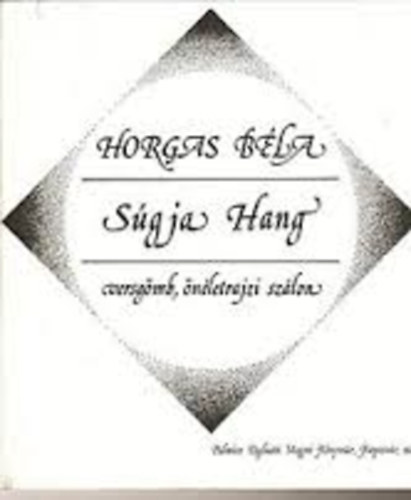 Horgas B�la - S�gja Hang