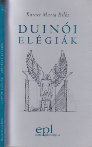 Petra-Szabó Gizella Rainer Maria Rilke (ford.), Rónay György (ford.), Szabó Ede (ford.), Vajda Endre (ford.) - Duinói elégiák (magyar-német nyelvű)- az egyik fordító által dedikált