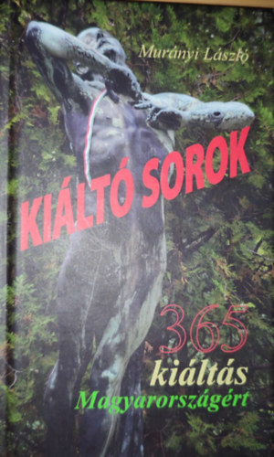 Murnyi Lszl - Murnyi Lszl - Kilt sorok-365 kilts Magyarorszgrt