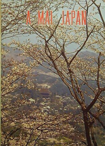 Jap�n K�l�gyminiszt�rium - A mai Jap�n