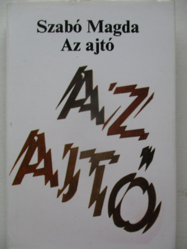 Szab Magda - Az ajt