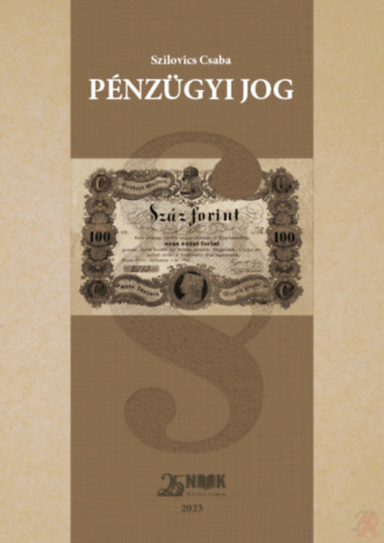 Szilovics Csaba - Pnzgyi jog