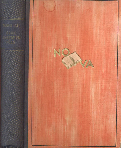 Tábori Pál - Csak a meztelen föld...