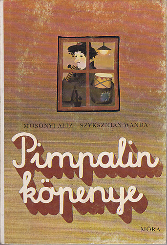 Mosonyi Aliz-Szyksznian Wanda - Pimpalin kpenye