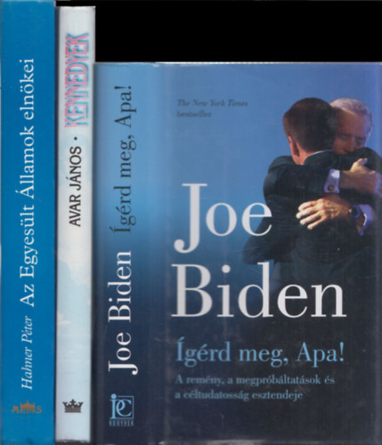 3 db amerikai politika: Ígérd meg, Apa! + Kennedyek + Az Egyesült Államok elnökei