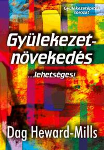 Dag Heward-Mills - Gylekezetnvekeds