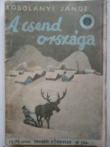 Kodolányi János - A csend országa