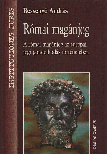 Bessenyő András - Római magánjog