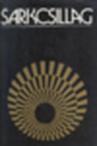 Ill�s Lajos  (szerk.) - Sarkcsillag (antol�gia)