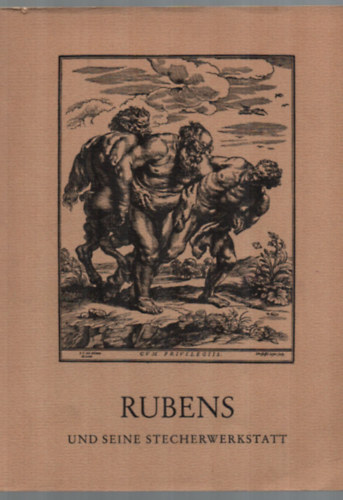 Von Jrgen Schultze - Rubens und Seine Strecherwerkstatt.