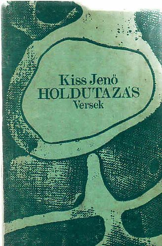 Kiss Jen - Holdutazs