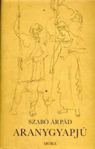 Szab� �rp�d - Az aranygyapj�