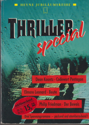 Elmore Leonard, Philip Friedman Dean Koontz - Thriller special - drei Spannungsromane