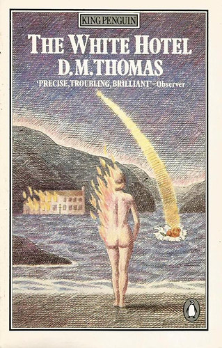 D.M. Thomas - The White Hotel