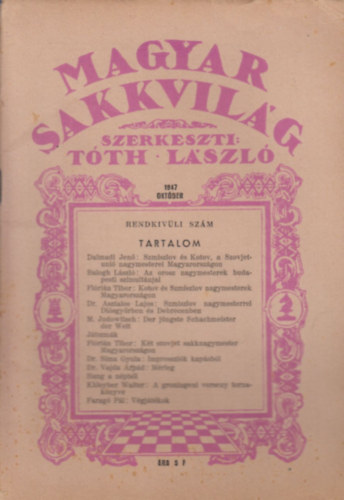T�th L�szl�  (szerk.) - Magyar Sakkvil�g 1947 Okt�ber