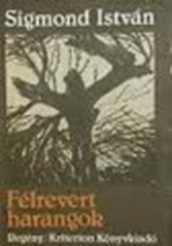 Sigmond István - Félrevert harangok