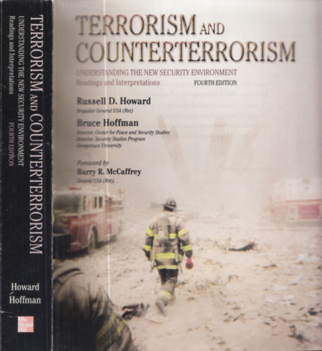 Bruce Hoffman Russell D. Howard - Terrorism and Counterterrorism (Understanding the New Environment - Readings and Interpretations)