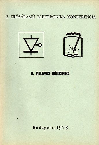 2. Er�s�ram� Elektronika Konferencia  - 6. Villamos h�technika