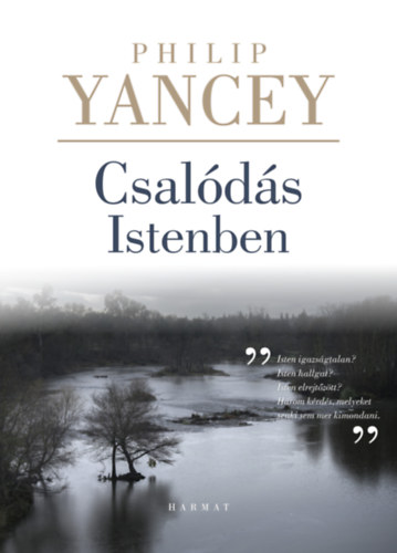 Philip Yancey - Csal�d�s Istenben