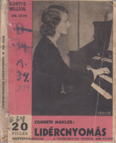 Courths Mahler - Lidrcnyoms (Millik Knyve 229. szm)