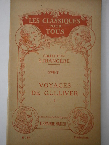 Swift - Voyages de Gulliver I-II. - Gulliver utaz�sai francia nyelven
