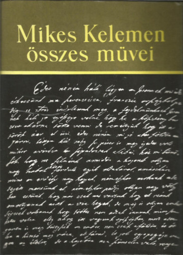 Hopp Lajos  (szerk.) - Mikes Kelemen sszes mvei V/1. ktet - Catechismus I.