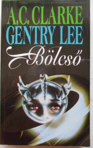 Gentry Lee Arthur C. Clarke - B�lcs�