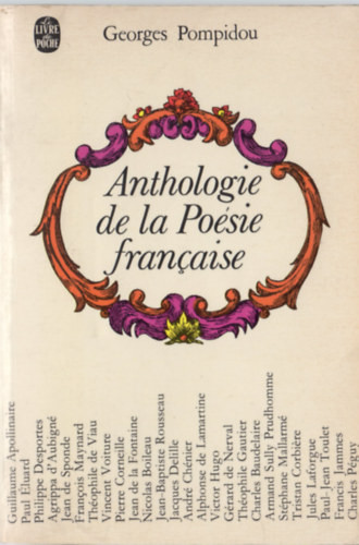 Georges Pompidou - Anthologie de la Po�sie fran�aise