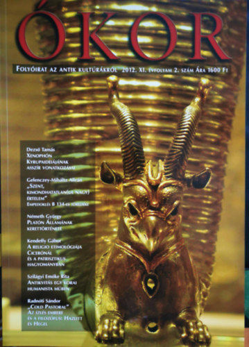kor - Folyirat az antik kultrrl 2012. XI. vfolyam 2. szm