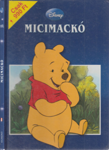 Walt Disney - Micimack (Disney-klasszikusok 17.)