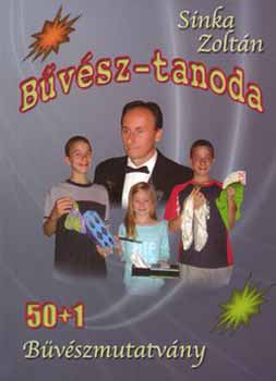 Sinka Zoltn - Bvsz-tanoda