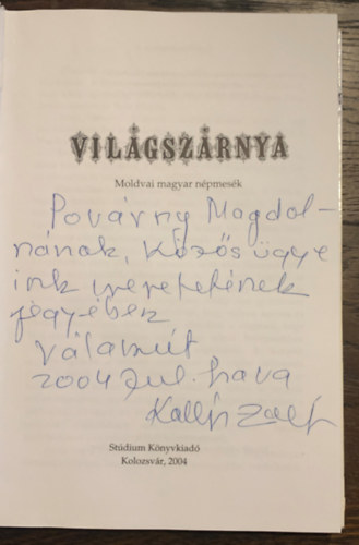 Kalls Zoltn - Vilgszrnya - moldvai magyar npmesk