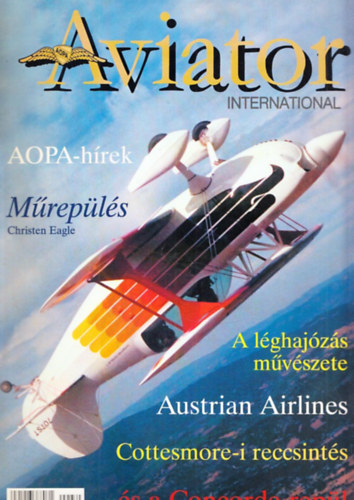 Angyal L�szl� - Aviator International (F�ggetlen Rep�l�si Lap) 2000. november-december