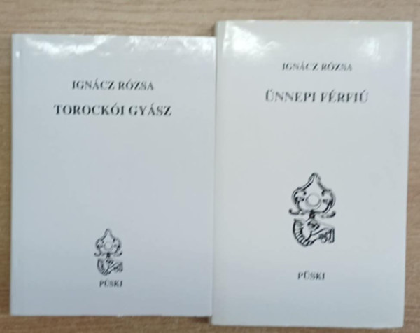 Ign�cz R�zsa - 2 db Ing�cz R�zsa k�tet: Torock�i gy�sz - �nnepi f�rfi�