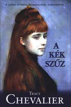 Tracy Chevalier - A kk szz