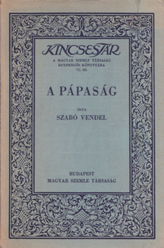 Szab Vendel - A ppasg (Kincsestr)