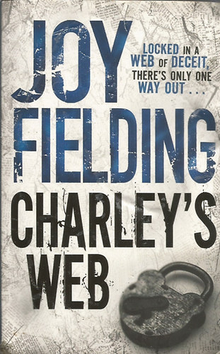 Joy Fielding - Charley's Web