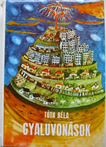 T�th B�la - Gyaluvon�sok