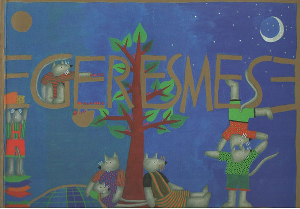 Kirly Eszter - Egeresmese