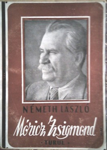 Nmeth Lszl - Mricz Zsigmond