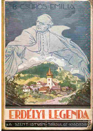 B. CSrs Emilia - Erdlyi legenda