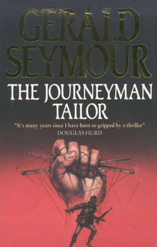Gerald Seymour - The Journeyman Tailor