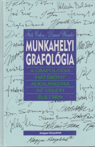 F.-Wander, D. Cohen - Munkahelyi grafolgia