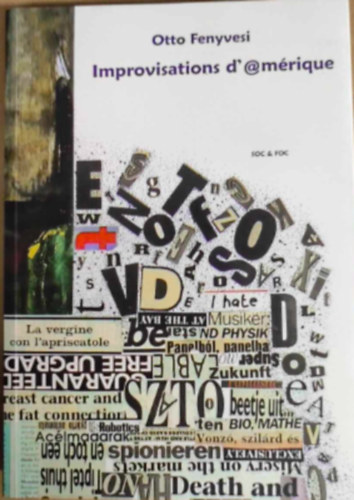 Otto Fenyvesi - Improvisations d' @nérique