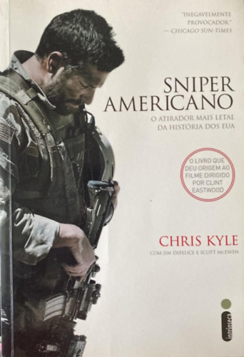 Chris Kyle - Sniper Americano - O atirador mais letal da história dos eua
